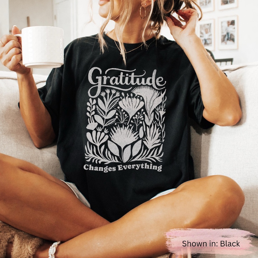 Gratitude Tee 100% Cotton